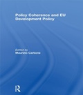 Cover: Policy Coherence and EU Development Policy - Routledge