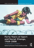 Cover: Forty Years of Sport and Social Change, 1968-2008 - Routledge