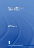 Cover: Power and Policy in Putin's Russia - Routledge