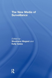 Abbildung von: The New Media of Surveillance - Routledge