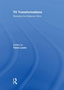 Cover: TV Transformations - Routledge
