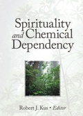 Bild: Spirituality and Chemical Dependency - Routledge