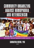 Cover: Community Organizing Against Homophobia and Heterosexism - Routledge