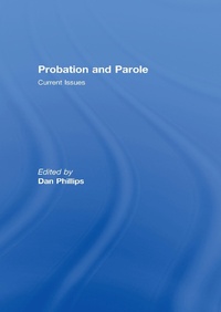 Enlarge image Cover: Probation and Parole - Routledge