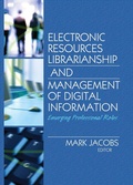 Cover: Electronic Resources Librarianship and Management of Digital Information - Routledge