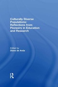 Cover: Culturally Diverse Populations: Reflections from Pioneers in Education and Research - Routledge