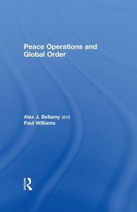 Enlarge image Cover: Peace Operations and Global Order - Routledge