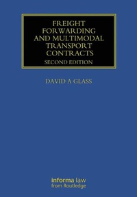Abbildung von: Freight Forwarding and Multi Modal Transport Contracts - Informa Law