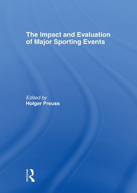 Abbildung von: The Impact and Evaluation of Major Sporting Events - Routledge