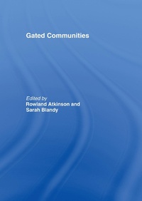 Enlarge image Cover: Gated Communities - Routledge