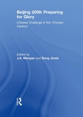 Cover: Beijing 2008: Preparing for Glory - Routledge
