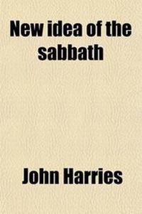 Enlarge image Cover: New Idea of the Sabbath - General Books
