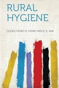 Cover: Rural Hygiene - HardPress Ltd