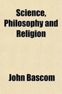 Cover: Science, Philosophy and Religion - General Books