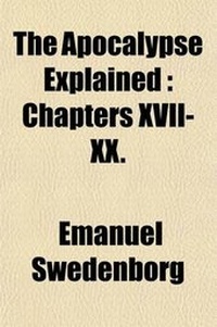 Bild: The Apocalypse Explained Volume 6; Chapters XVII-XX - Rarebooksclub.com