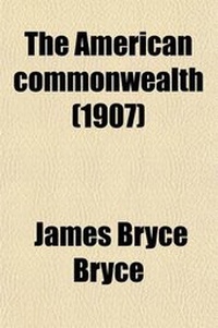 Abbildung von: The American Commonwealth Volume 2 - Rarebooksclub.com