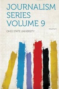 Enlarge image Cover: Journalism Series: Volume 9 - HardPress Ltd