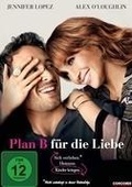 Cover: Plan B f&uuml;r die Liebe - Concorde Home Entertainment