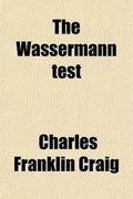 Cover: The Wassermann Test - Rarebooksclub.com