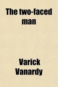 Enlarge image Cover: The Two-Faced Man - General Books