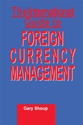 Cover: International Guide to Foreign Currency Management - Routledge