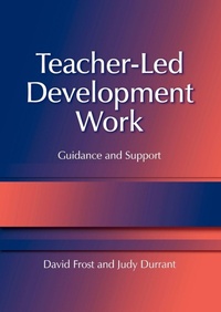 Enlarge image Cover: Teacher-Led Development Work - David Fulton Publishers Ltd