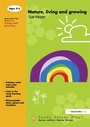 Cover: Nature, Living and Growing - David Fulton Publishers Ltd