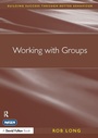 Cover: Working with Groups - David Fulton Publishers Ltd