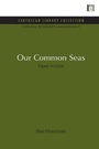 Cover: Our Common Seas - Earthscan Ltd