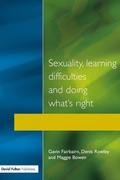 Cover: Sexuality, Learning Difficulties and Doing What's Right - David Fulton Publishers Ltd