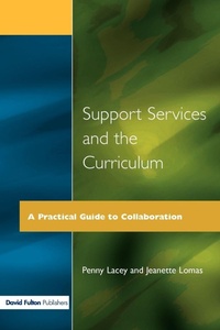 Enlarge image Cover: Support Services and the Curriculum - David Fulton Publishers Ltd