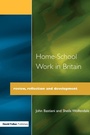Cover: Home-School Work in Britain - David Fulton Publishers Ltd