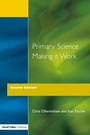 Cover: Primary Science - Making It Work - David Fulton Publishers Ltd