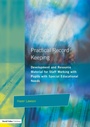 Cover: Practical Record Keeping - David Fulton Publishers Ltd