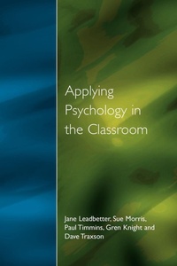 Enlarge image Cover: Applying Psychology in the Classroom - David Fulton Publishers Ltd