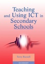 Cover: Teaching and Using ICT in Secondary Schools - David Fulton Publishers Ltd