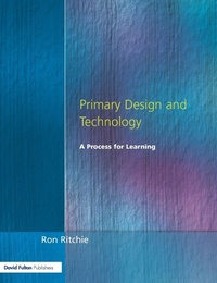 Enlarge image Cover: Primary Design and Technology - David Fulton Publishers Ltd