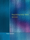 Cover: Regulating Early Years Service - David Fulton Publishers Ltd