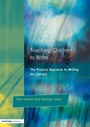 Cover: Teaching Children to Write - David Fulton Publishers Ltd