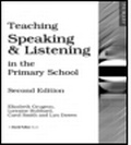 Cover: Teaching Speaking and Listening in the Primary School - David Fulton Publishers Ltd