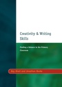 Cover: Creativity and Writing Skills - David Fulton Publishers Ltd