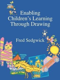 Enlarge image Cover: Enabling Children's Learning Through Drawing - David Fulton Publishers Ltd