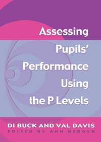 Enlarge image Cover: Assessing Pupil's Performance Using the P Levels - David Fulton Publishers Ltd
