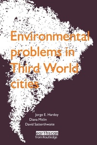 Bild vergrößern Bild: Environmental Problems in Third World Cities - Earthscan Ltd