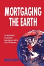 Cover: Mortgaging the Earth - Earthscan Ltd