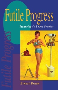 Enlarge image Cover: Futile Progress - Earthscan Ltd