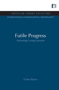 Cover: Futile Progress - Earthscan Ltd