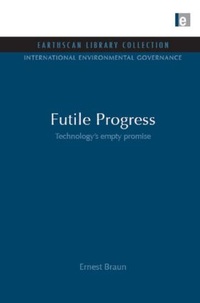 Enlarge image Cover: Futile Progress - Earthscan Ltd