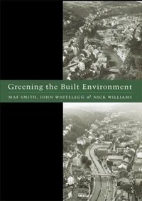 Enlarge image Cover: Greening the Built Environment - Earthscan Ltd