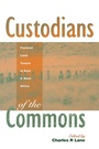 Cover: Custodians of the Commons - Earthscan Ltd